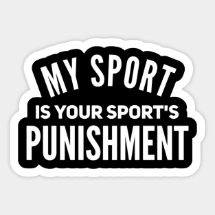 Punishment humor funny gift idea Sticker